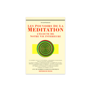 Les pouvoirs de la méditation